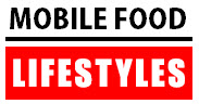 Mobile Food Lifestyles